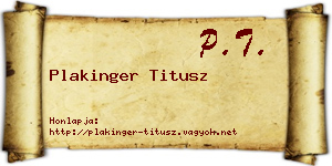 Plakinger Titusz névjegykártya